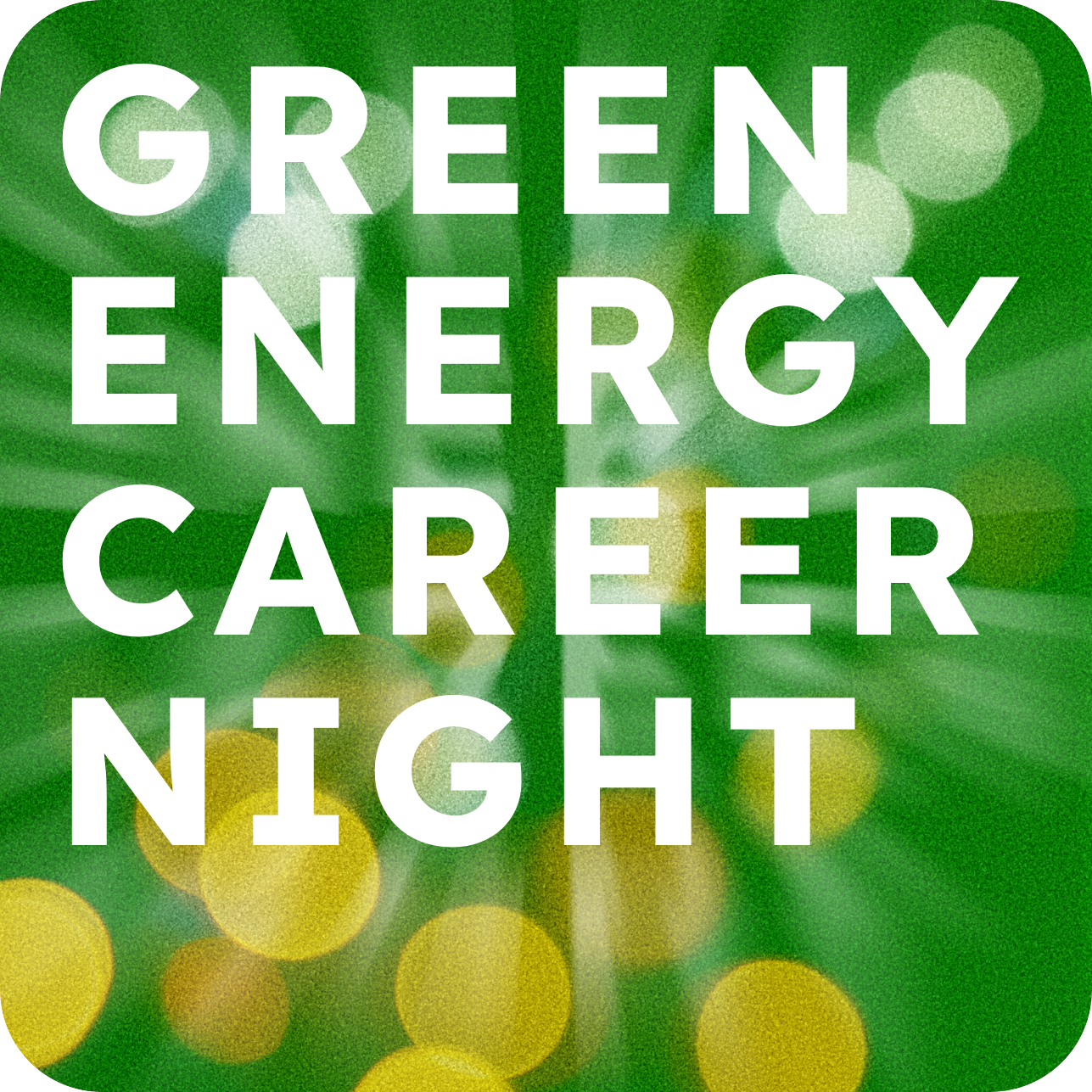 Green Energy Career Night